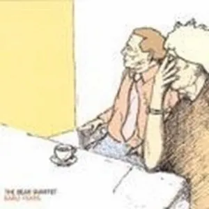 Pochette de Early Years de The Bear Quartet
