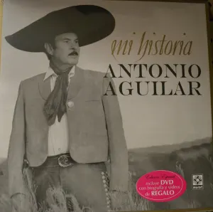 Pochette de Mi historia de Antonio Aguilar