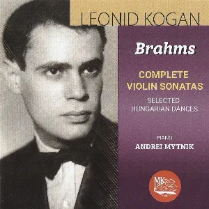 Pochette de Complete Violin Sonatas de Johannes Brahms