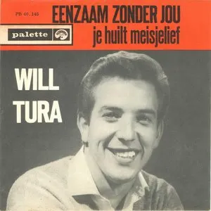 Pochette de Eenzaam zonder jou / Je huilt meisjelief de Will Tura