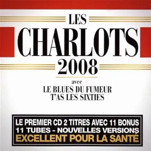 Pochette de Les Charlots 2008 de Les Charlots