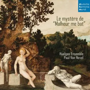 Pochette de Le mystère de “Malheur me bat” de Huelgas Ensemble - Paul Van Nevel