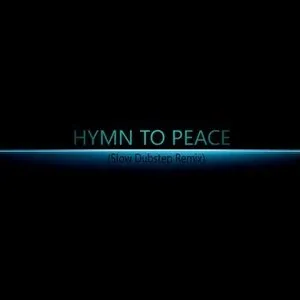 Pochette de Hymn to Peace (Slow Dubstep remix) de Roger Subirana Mata