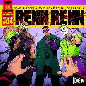 Pochette de RENN RENN de Farid Bang - Haftbefehl - Capital Bra