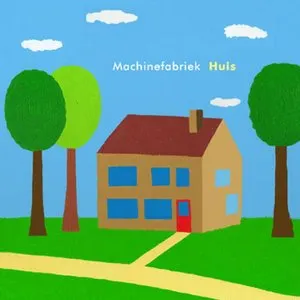 Pochette de Huis de Machinefabriek