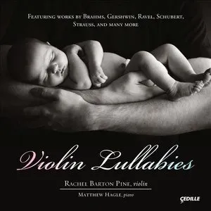 Pochette de Violin Lullabies de Rachel Barton Pine