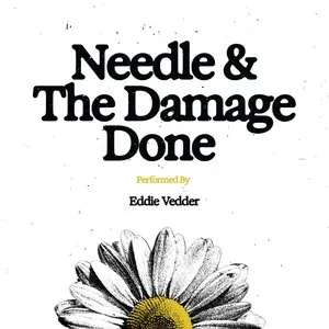 Pochette de Needle and The Damage Done de Eddie Vedder