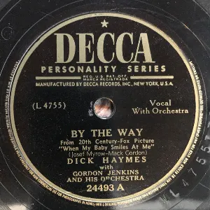 Pochette de By the Way / Whisper a Word of Love de Gordon Jenkins & His Orchestra - Dick Haymes