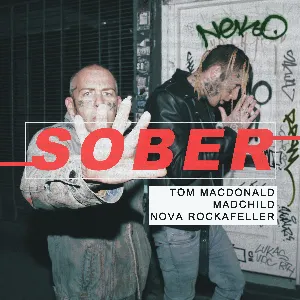 Pochette de Sober de Tom MacDonald - Madchild