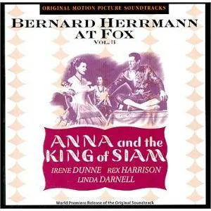 Pochette Bernard Herrmann at Fox, Volume 3: Anna and the King of Siam