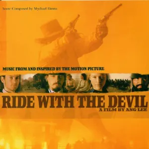 Pochette de Ride With the Devil de Mychael Danna