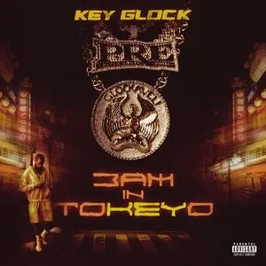 Pochette de 3AM in ToKEYo de Key Glock