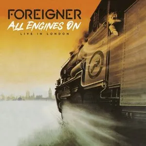 Pochette de All Engines on - Live in London de Foreigner