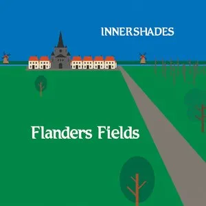 Pochette de Flanders Fields de Innershades