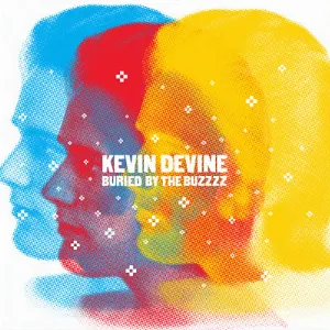 Pochette de Buried by the Buzzzz de Kevin Devine