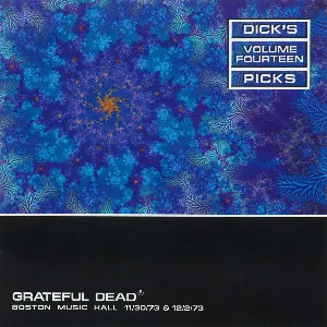 Pochette de Dick’s Picks, Volume 14: Boston Music Hall 11/30/73 & 12/2/73 de Grateful Dead