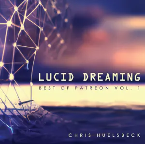 Pochette de Lucid Dreaming (Best Of Patreon Vol. 1) de Chris Hülsbeck
