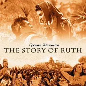Pochette de The Story of Ruth de Franz Waxman
