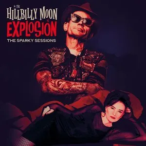 Pochette de The Sparky Sessions de The Hillbilly Moon Explosion