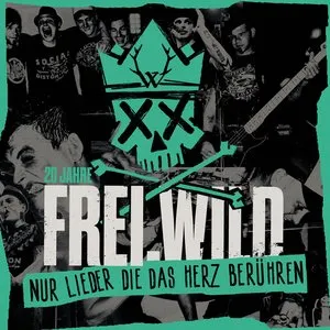 Pochette de Nur Lieder die das Herz berühren de Frei.Wild