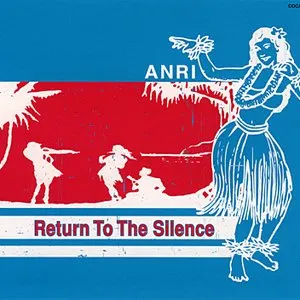 Pochette de Return To The Silence de Anri