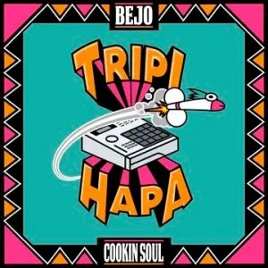 Pochette de Tripi Hapa de Cookin’ Soul