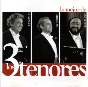 Pochette de Lo mejor de los 3 tenores de The Three Tenors
