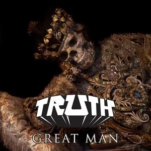 Pochette de Great Man de Truth