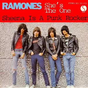 Pochette She’s the One / Sheena Is a Punk Rocker