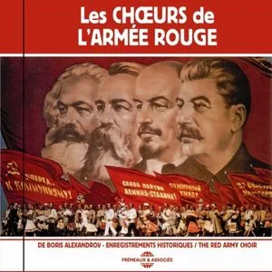 Pochette de Les choeurs de l'armée rouge de Boris Alexandrov de Academic Song and Dance Ensemble of the Russian Army