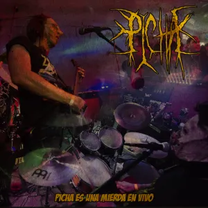 Pochette de Picha es una mierda en vivo de Picha