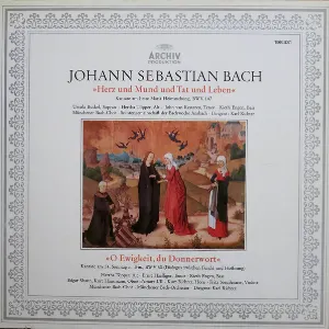 Pochette de Herz Und Mund Und Tat Und Leben (Kantate Am Feste Mariä Heimsuchung, BWV 147) O Ewigkeit, Du Donnerwort (Kantate Am 24. Sonntag N. Trin., BWV 60) (Dialogus Zwischen Furcht Und Hoffnung) de Ernst Haefliger - Münchener Bach‐Orchester - Johann Sebastian Bach - Münchener Bach‐Chor - Hertha Töpper - Kieth Engen - Karl Richter