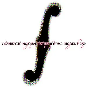 Pochette Vitamin String Quartet Performs Imogen Heap