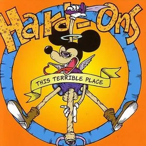 Pochette de This Terrible Place... de Hard‐Ons