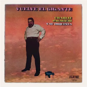 Pochette de Vuelve el Gigante de Charlie Palmieri y su Orquesta