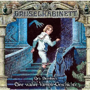 Pochette de Gruselkabinett 170: Eine wahre Vampir‐Geschichte de Marc Gruppe