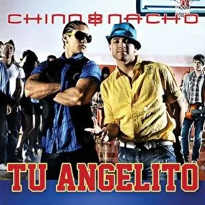 Pochette de Tu angelito de Chino & Nacho