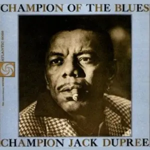Pochette de Champion of the Blues de Champion Jack Dupree