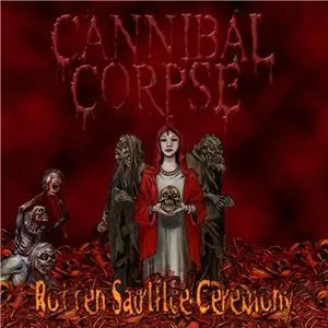 Pochette de Rotten Sacrifice Ceremony de Cannibal Corpse