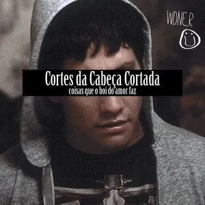 Pochette de Cortes da Cabeça Cortada/ coisas que o boi do amor faz de Woner