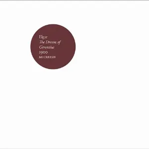 Pochette de The Dream of Gerontius, 1900 de Edward Elgar - Paul McCreesh