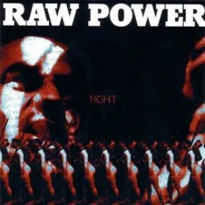 Pochette de Fight de Raw Power