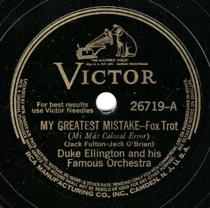 Pochette de My Greatest Mistake / At a Dixie Roadside Diner de Duke Ellington and His Orchestra