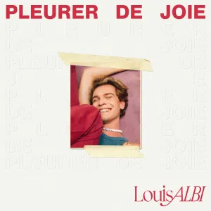 Pochette de Pleurer de joie de Louis Albi