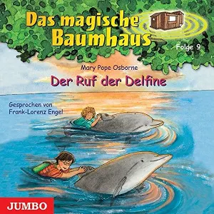 Pochette de Das magische Baumhaus, Folge 9: Der Ruf der Delfine de Mary Pope Osborne - Frank‐Lorenz Engel
