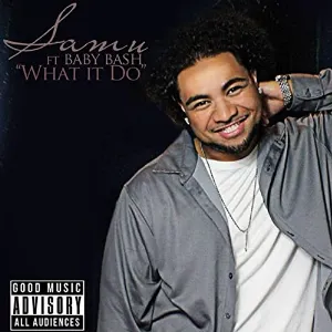 Pochette de What It Do de Baby Bash