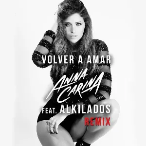 Pochette de Volver a amar (remix) de Alkilados