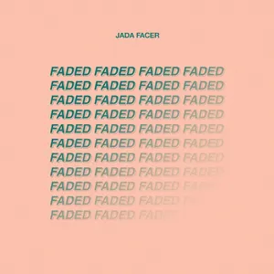 Pochette de Faded de Jada Facer