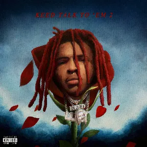 Pochette de Keed Talk To ‘Em 2 de Lil Keed