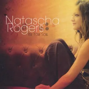 Pochette de Rise Your Soul de Natascha Rogers